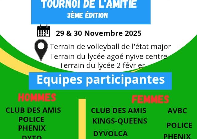 Tournoi de l’Amitié 2025 : Lomé célèbre le volleyball comme force d’unité et de fraternité