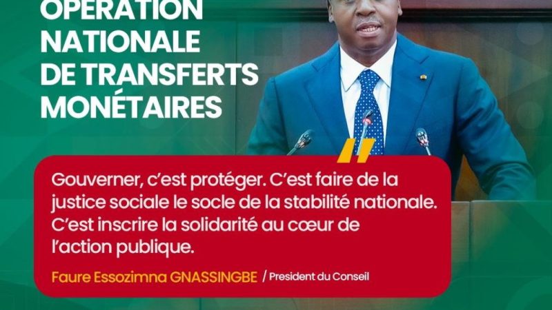Transferts monétaires : plus de 700 000 ménages vulnérables au cœur d’une action forte de solidarité nationale