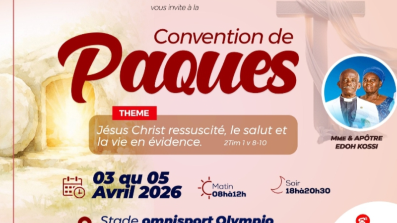 Convention de Pâques 2026 de l’EEPTO : Démarrage solennel sous le signe du Christ ressuscité